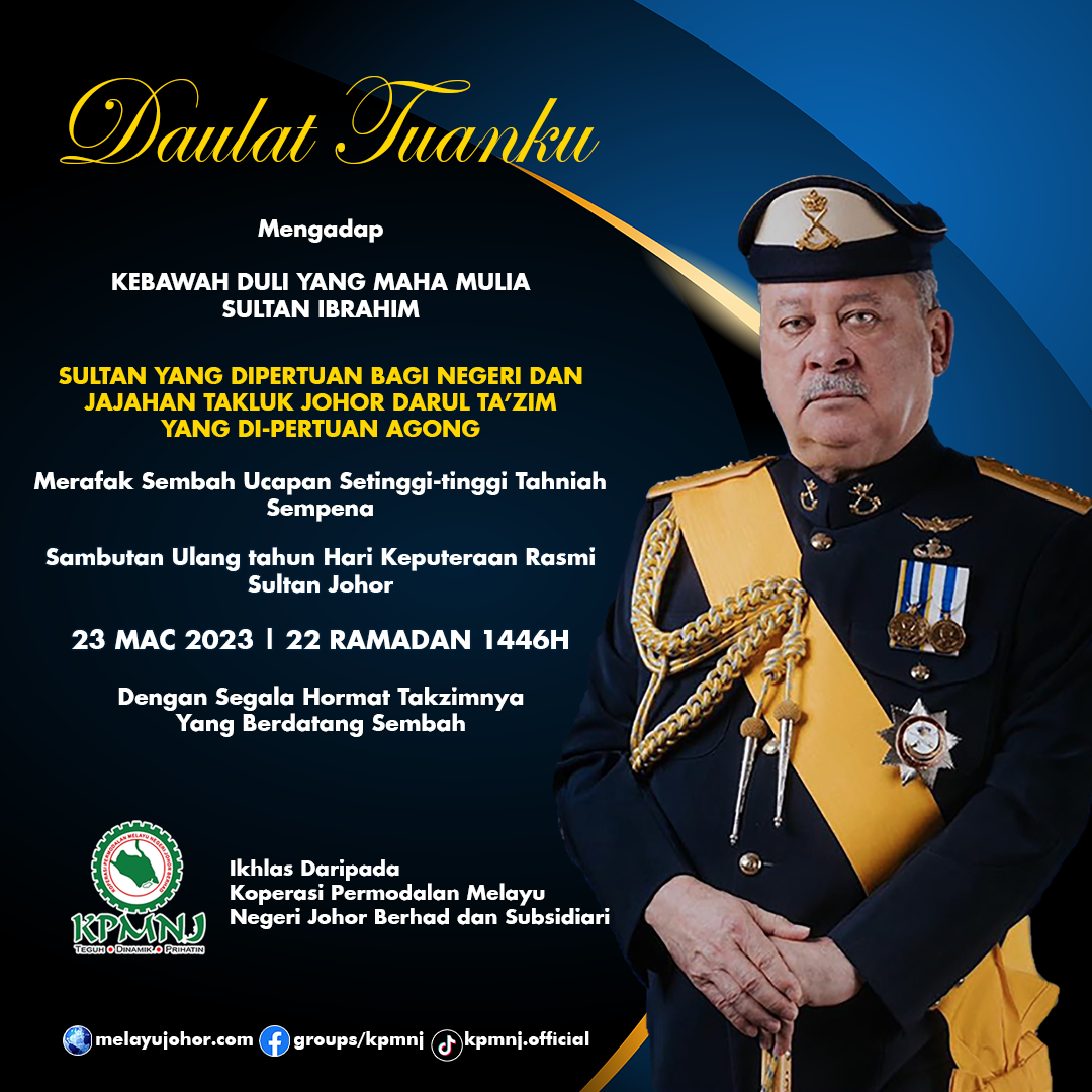 Sambutan Ulang Tahun Hari Keputeraan Rasmi Sultan Johor 2025