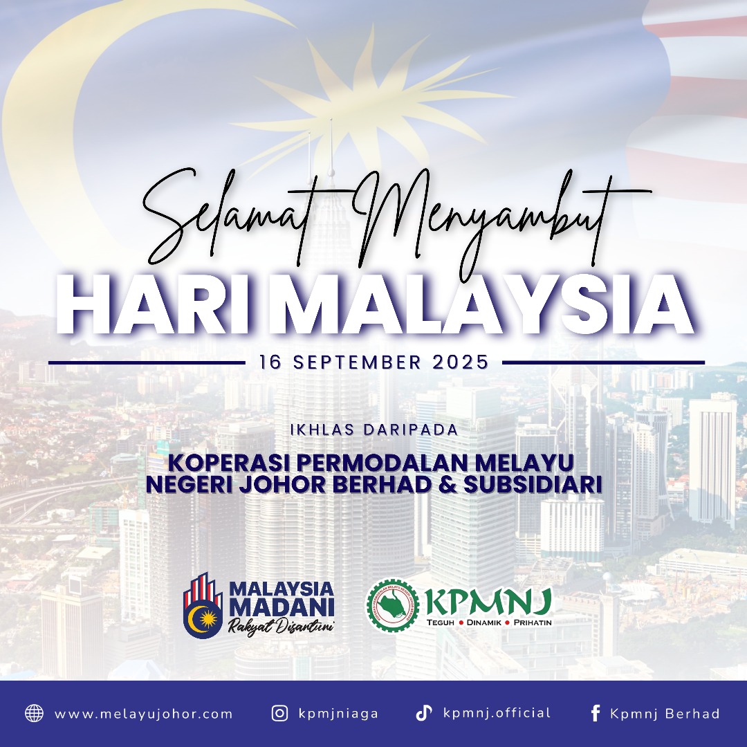 SELAMAT MENYAMBUT HARI MALAYSIA 2025